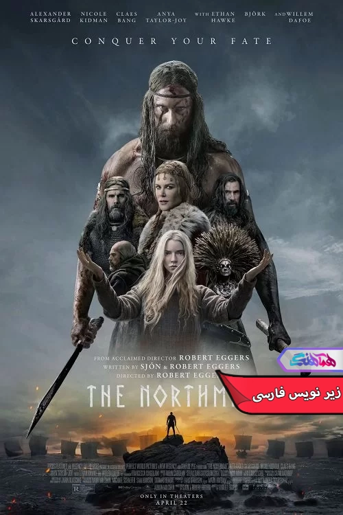 فیلم مرد شمالی The Northman 2022-دنیای فیلم و سریال همآهنگ