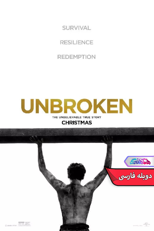 فیلم شکست‌ ناپذیر 2014 Unbroken-دنیای فیلم و سریال همآهنگ