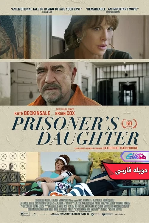 فیلم دختر زندانی Prisoners Daughter 2022-دنیای فیلم و سریال همآهنگ
