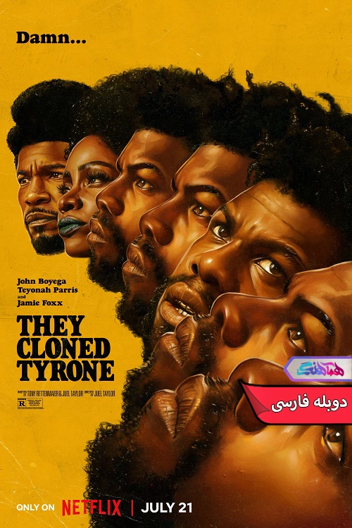 فیلم تایرون را شبیه سازی کردند They Cloned Tyrone 2023-دنیای فیلم و سریال همآهنگ