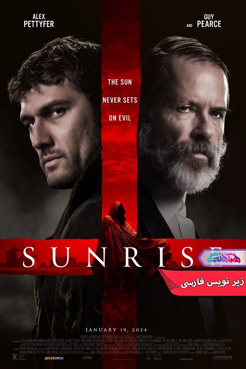 فیلم طلوع خورشید Sunrise 2024 -دنیای فیلم و سریال همآهنگ