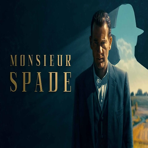 نقد و بررسی سریال آقای اسپید 2024 Monsieur Spade