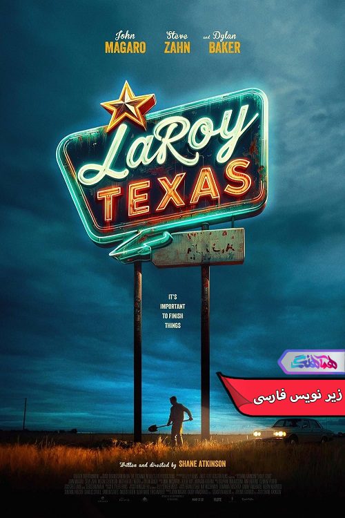 فیلم لاروی تگزاس LaRoy Texas 2023- دنیای فیلم وسریال همآهنگ