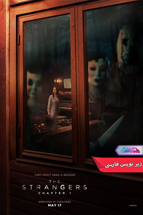 فیلم غریبه ها: قسمت 1 The Strangers Chapter- دنیای فیلم وسریال همآهنگ