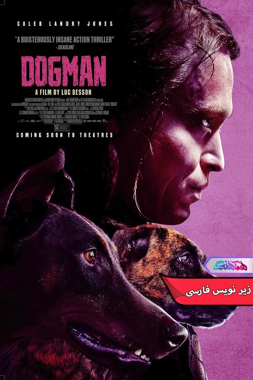 فیلم مرد سگی DogMan 2023- دنیای فیلم سریال همآهنگ