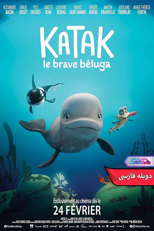 انیمیشن کاتاک نهنگ سفید شجاع Katak The Brave Beluga 2023- دنیای فیلم وسریال همآهنگ