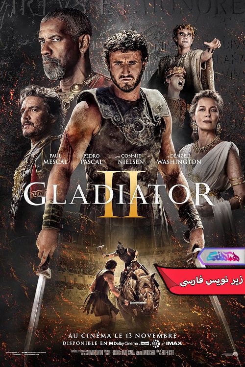 فیلم گلادیاتور Gladiator 2- دنیای فیلم وسریال همآهنگ