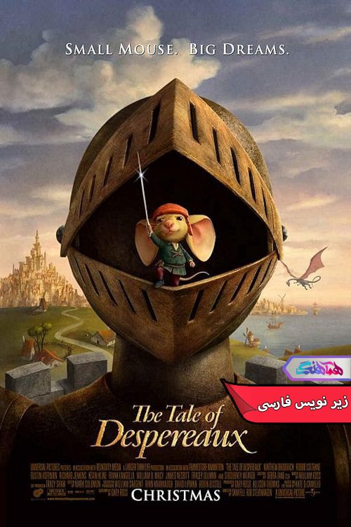 انیمیشن افسانه دسپرو | The Tale of Despereaux 2008- دنیای فیلم وسریال همآهنگ