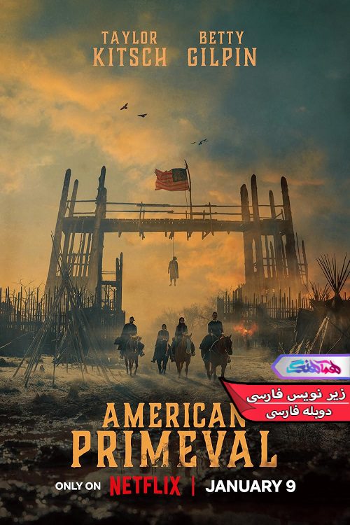 سریال آمریکای نخستین | American Primeval 2025- دنیای فیلم و سریال همآهنگ