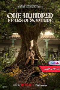 سال تنهایی One Hundred Years of Solitude 2024 | دنیای فیلم و سریال همآهنگ سریال صد سال تنهایی | One Hundred Years of Solitude 2024- دنیای فیلم و سریال همآهنگ