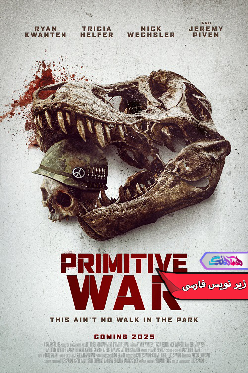 جنگ بدوی Primitive War 2025 | دنیای فیلم و سریال همآهنگ فیلم جنگ بدوی | Primitive War 2025- دنیای فیلم و سریال همآهنگ