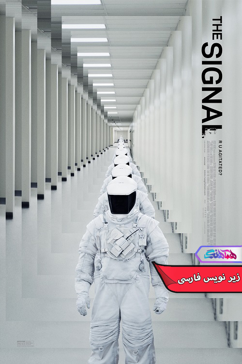 سیگنال The Signal 2014 | دنیای فیلم و سریال همآهنگ فیلم سیگنال | The Signal 2014- دنیای فیلم و سریال همآهنگ