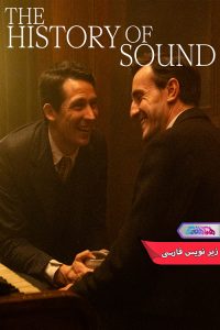فیلم تاریخچه صدا | The History of Sound 2025- دنیای فیلم و سریال همآهنگ