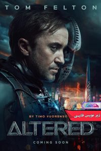 فیلم جایگزین شده | Altered 2025- دنیای فیلم و سریال همآهنگ