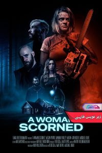 فیلم زن تحقیر شده | A Woman Scorned 2025- دنیای فیلم و سریال همآهنگ