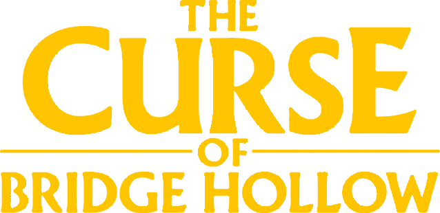 The Curse of Bridge Hollow