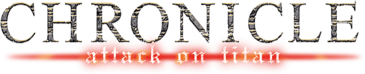 Attack on Titan: Chronicle