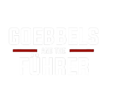 Goebbels and the Führer