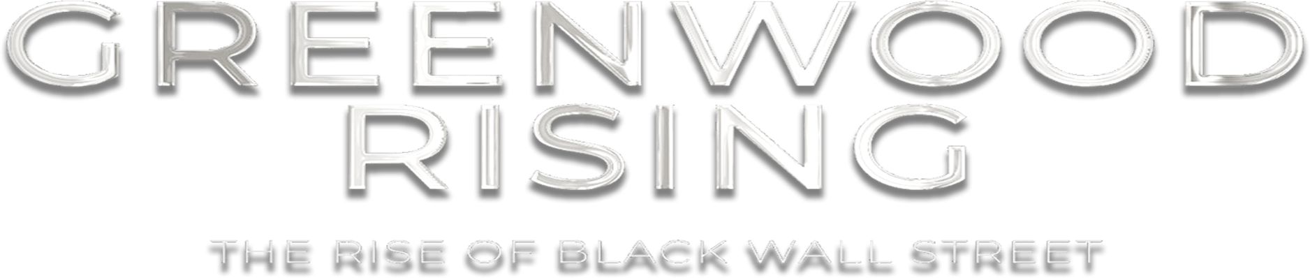 Greenwood Rising: The Rise of Black Wall Street
