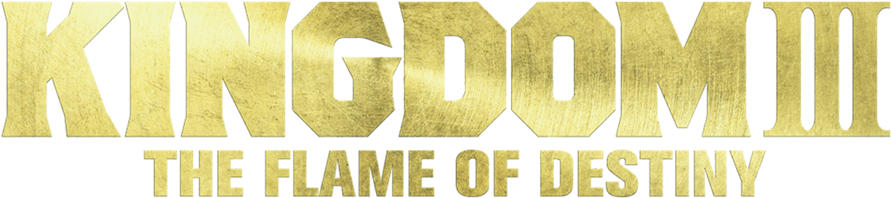 Kingdom 3: The Flame of Destiny