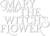 Mary and the Witch's Flower