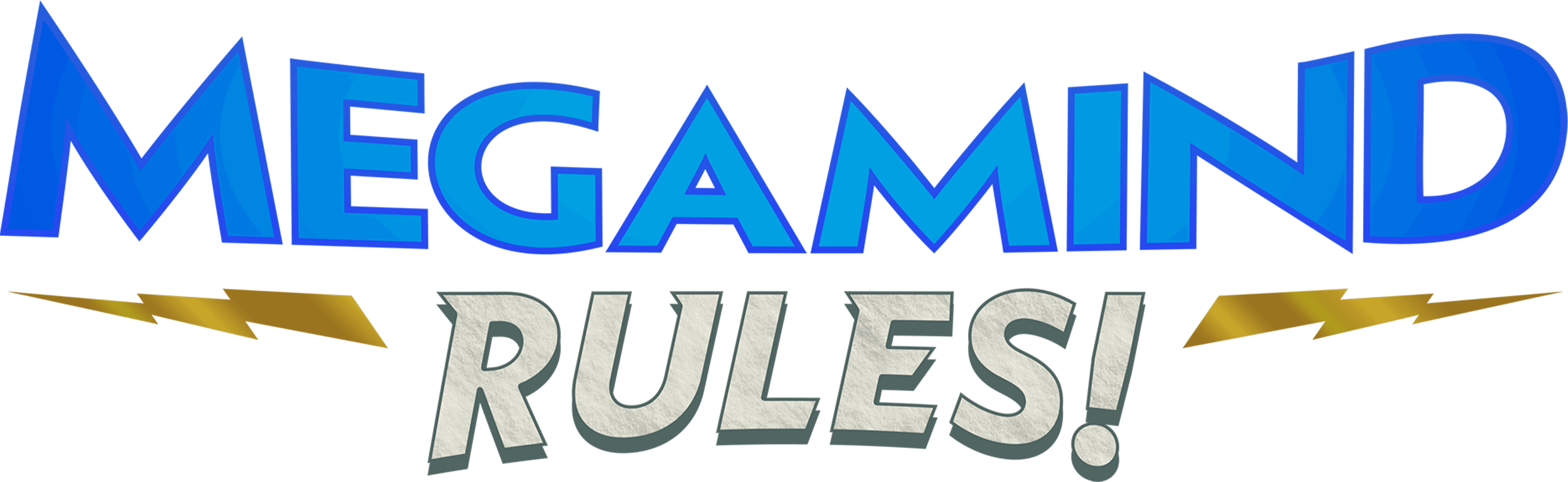 Megamind Rules!