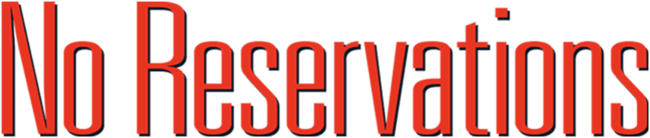 No Reservations
