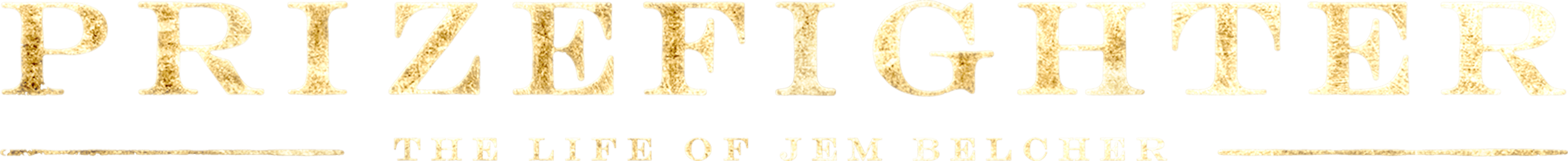 Prizefighter: The Life of Jem Belcher