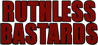 Ruthless Bastards