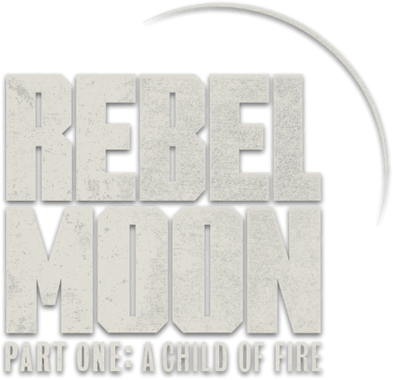 Rebel Moon - Part One: A Child of Fire