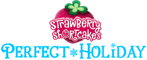 Strawberry Shortcake's Perfect Holiday