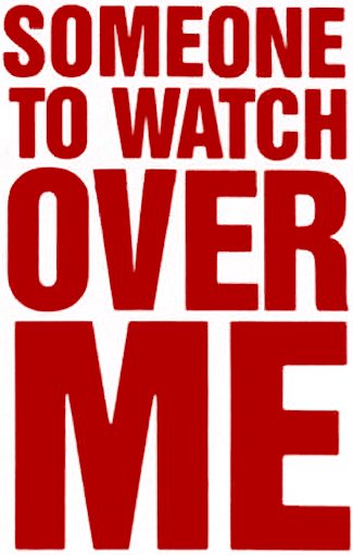 Someone to Watch Over Me
