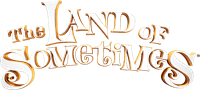 The Land of Sometimes