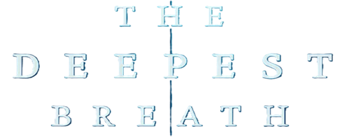 The Deepest Breath