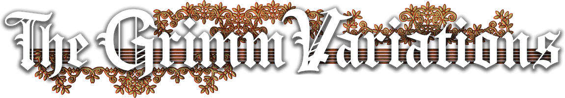 The Grimm Variations