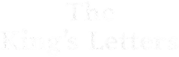 The King's Letters