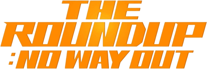 The Roundup No Way Out