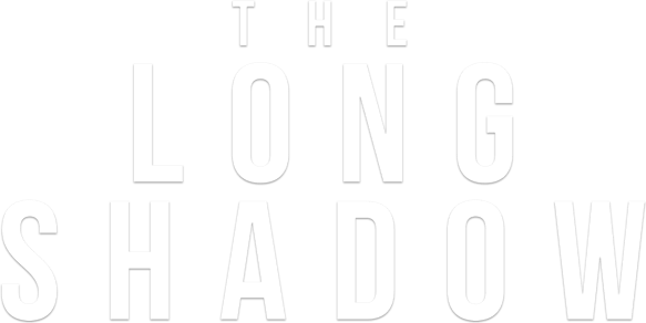 The Long Shadow