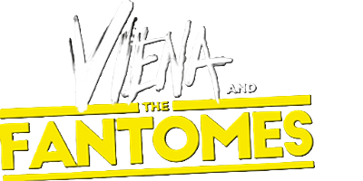 Viena and the Fantomes