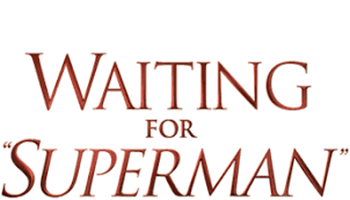 Waiting for "Superman"