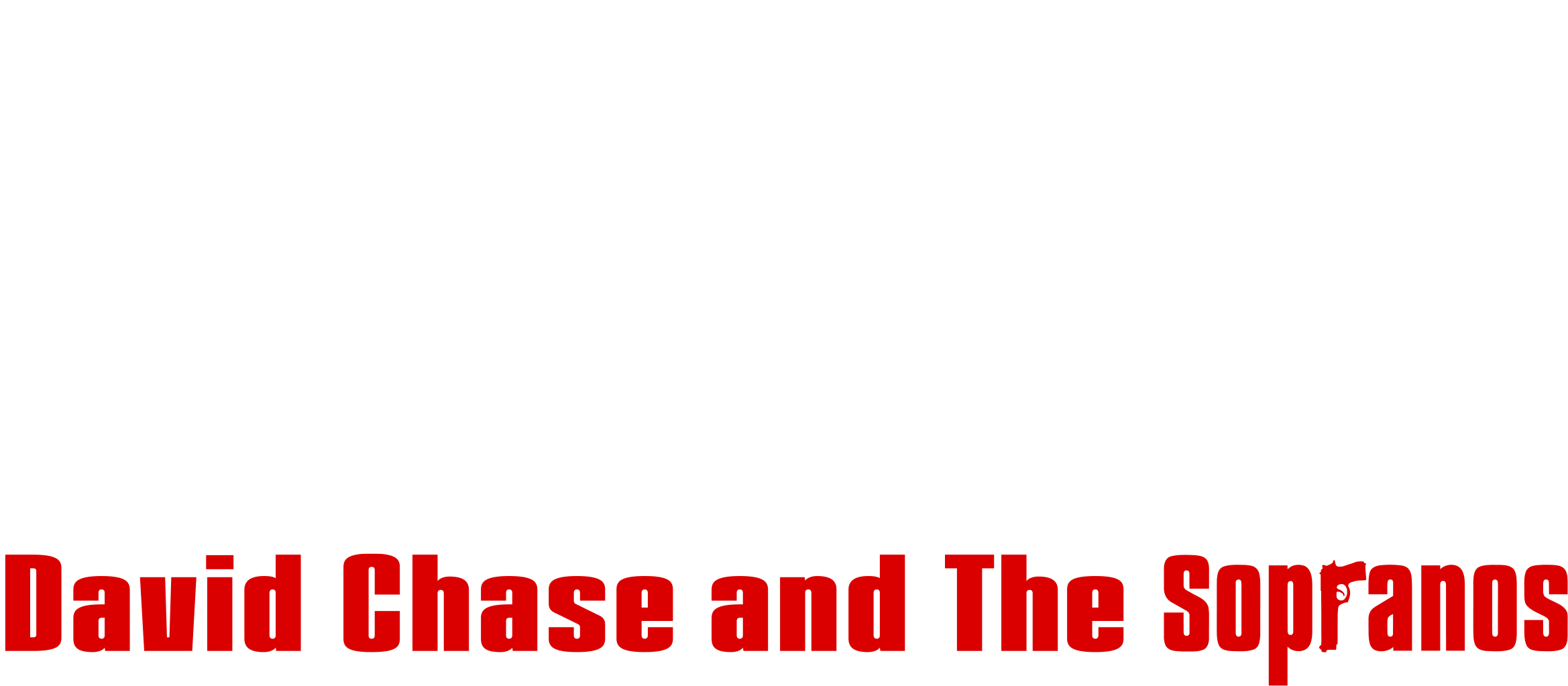 Wise Guy: David Chase and The Sopranos